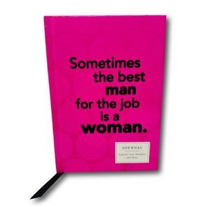 Hallmark Journal Sometimes the Best  Man for the Job is a Woman Pink